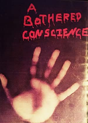 A Bothered Conscience (2005) starring Gary Franks on DVD